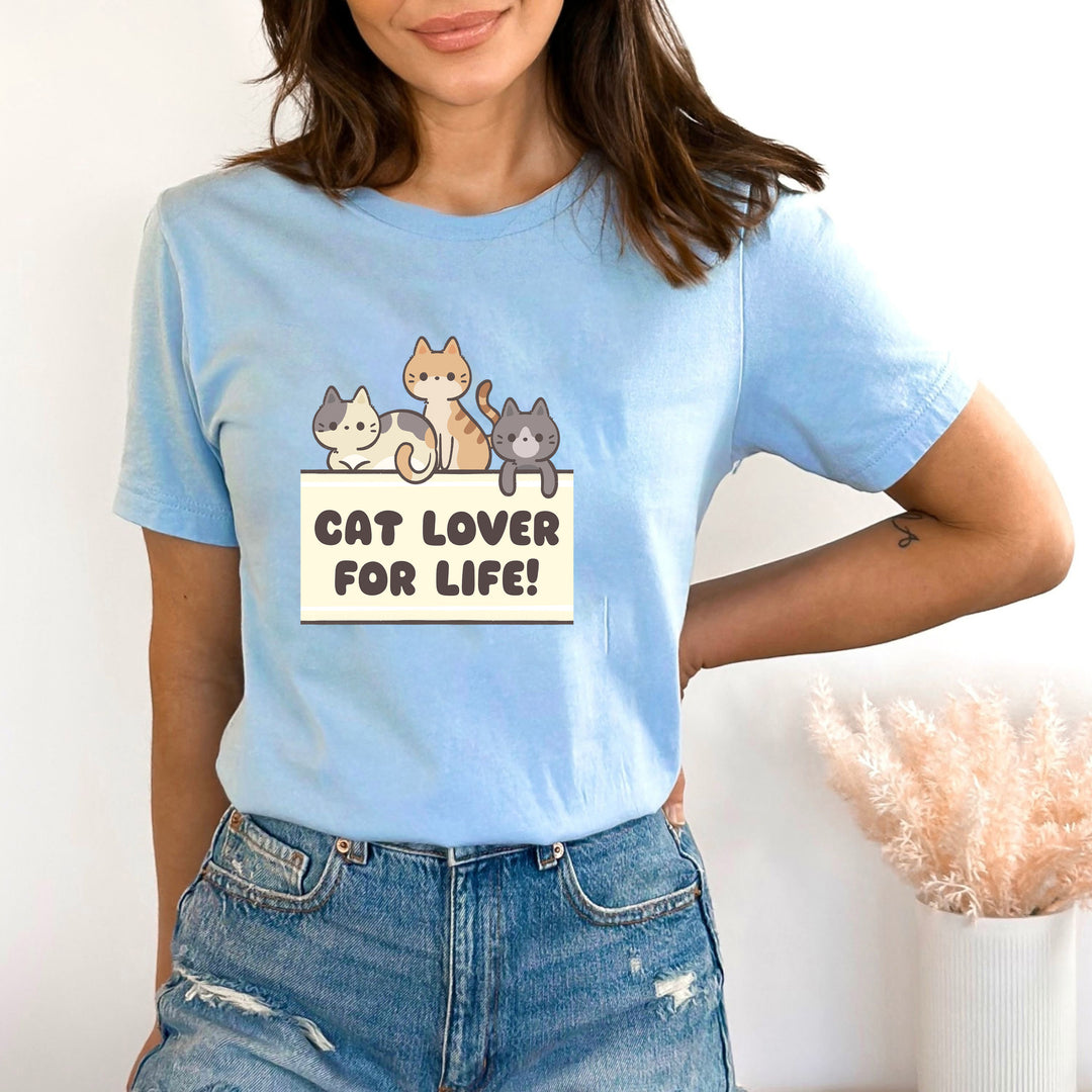 Cat Lover For Life - Bella canvas