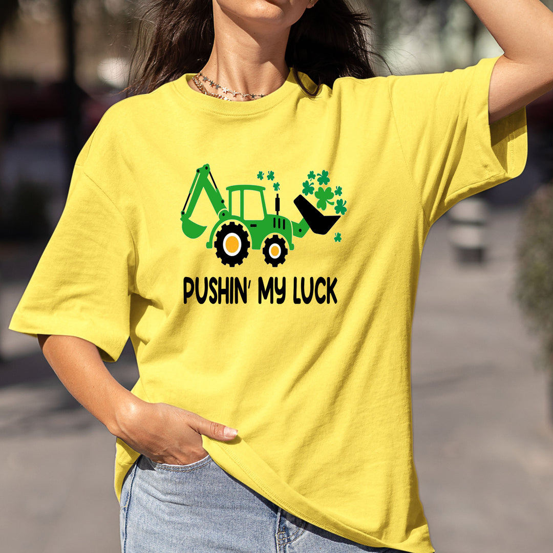 Pushin' My Luck - Bella canvas