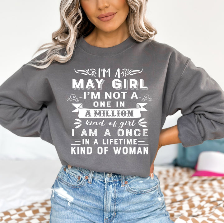 I'm May Girl ( Once In A Lifetime) - Sweatshirt & Hoodie