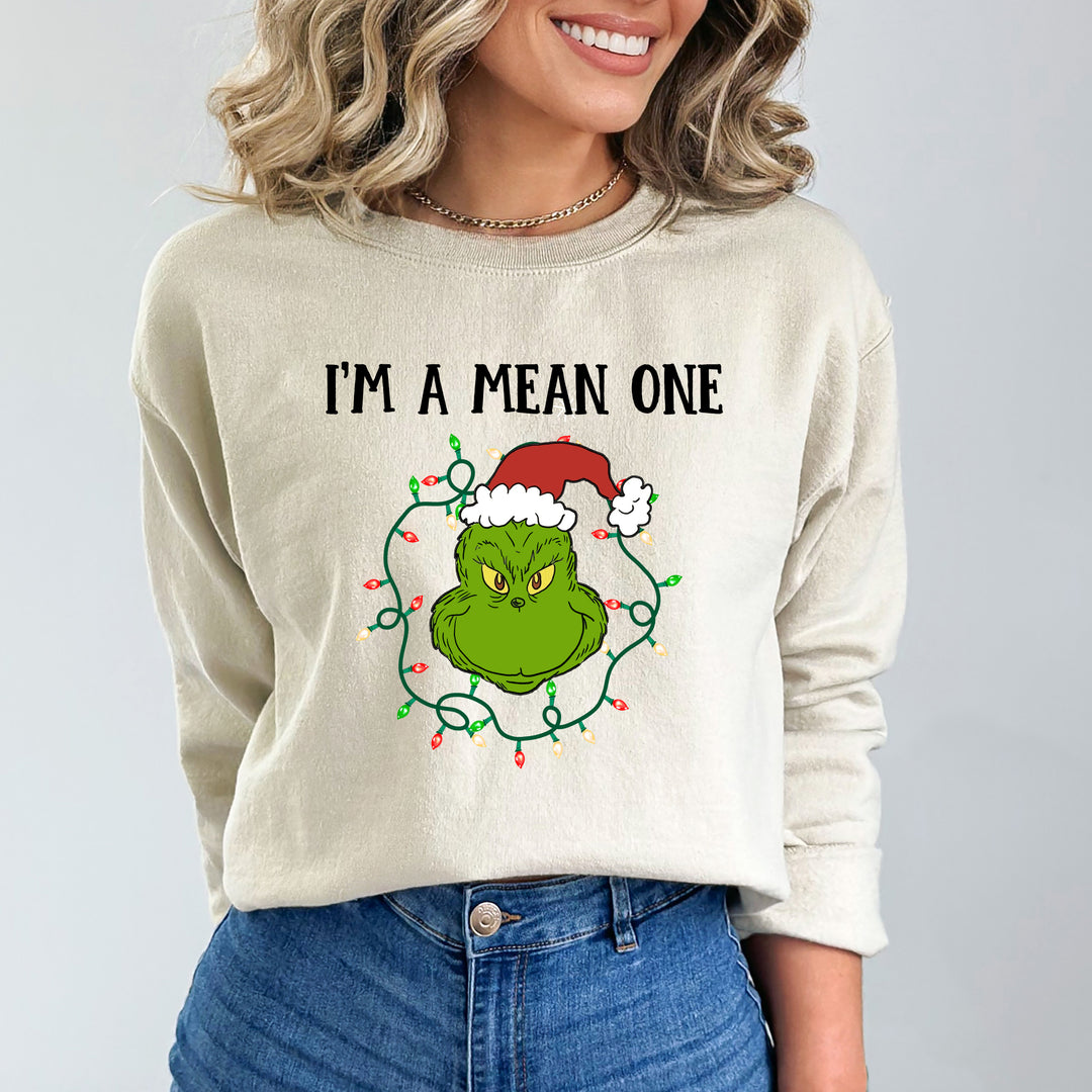 I'm Mean One - Sweatshirt & Hoodie