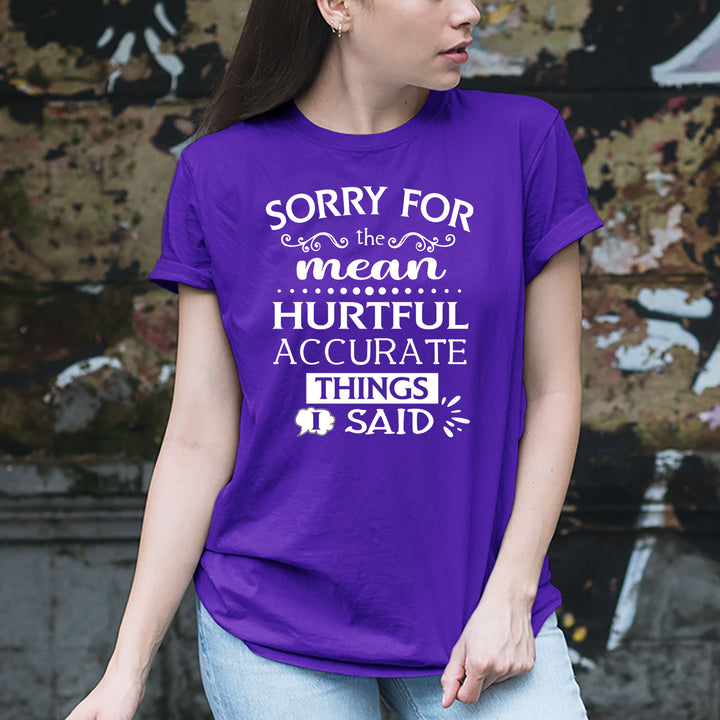 Accurate Things I Said - Unisex Tee