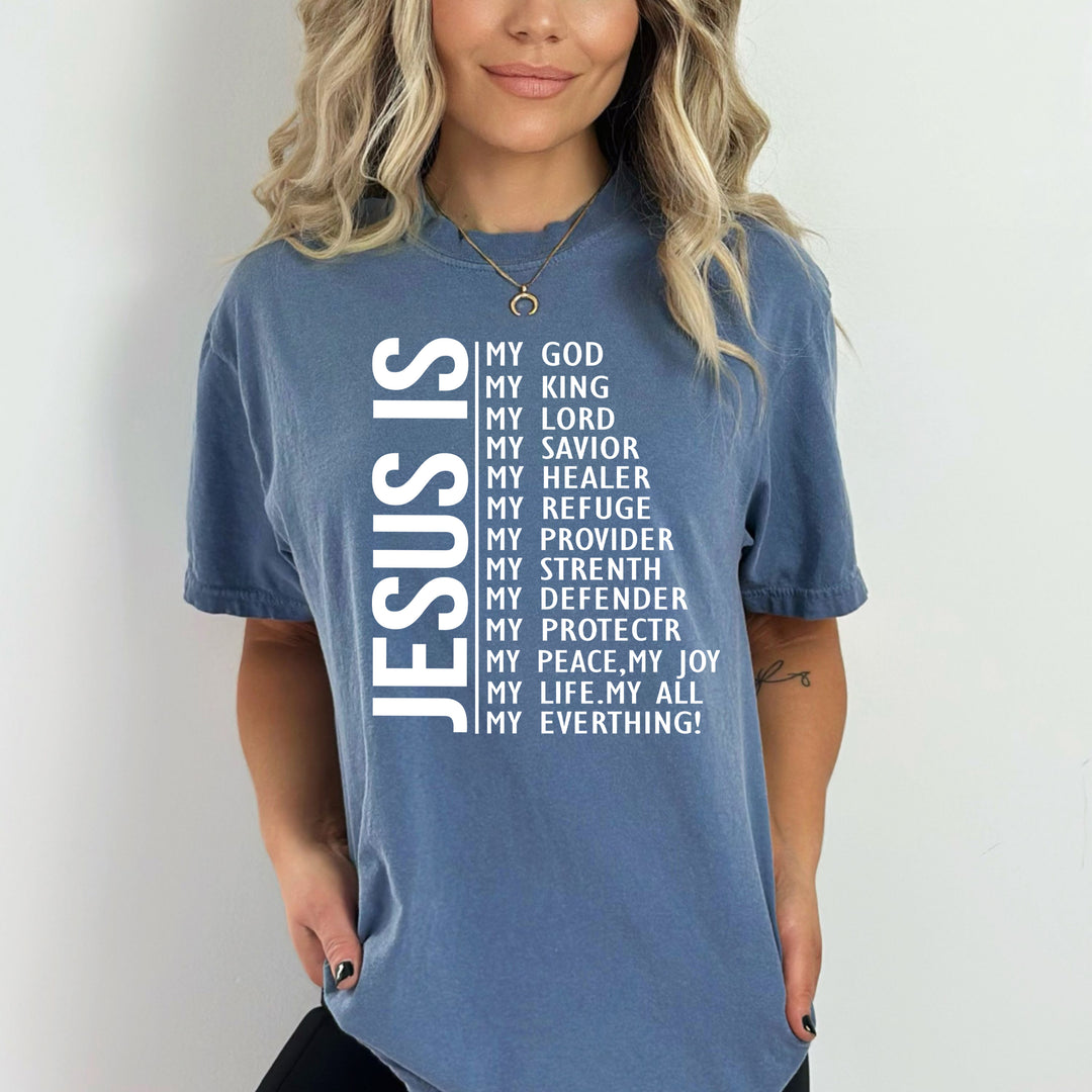 Jesus Is My God -BELLA CANVAS SHIRT