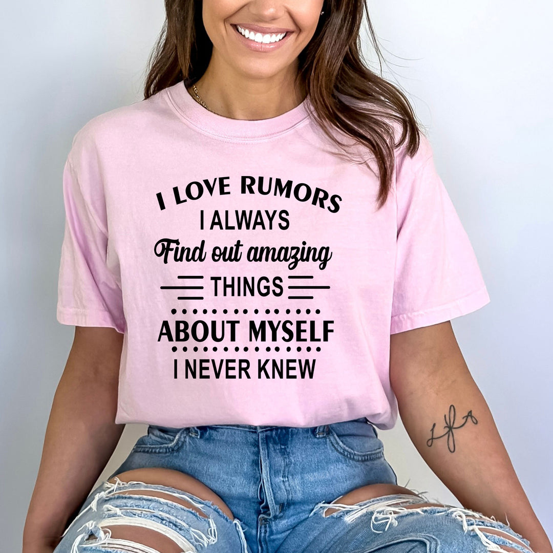 I Love Rumors - Bella canvas