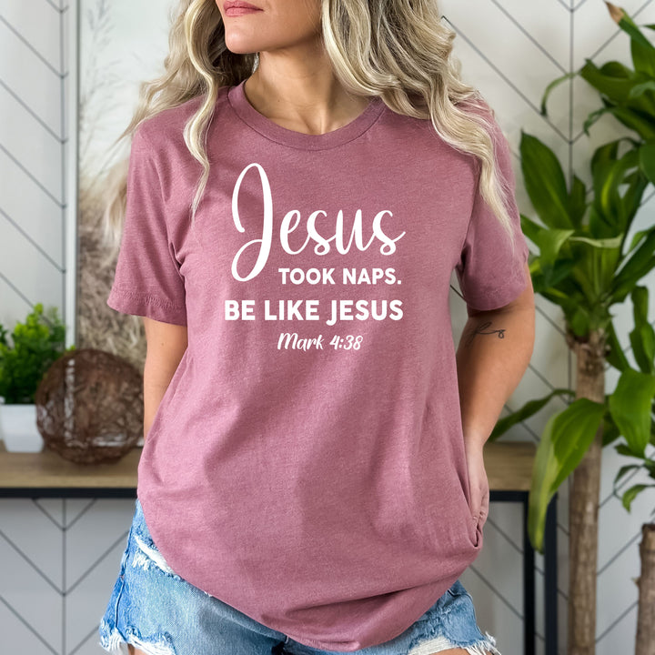 Jesus Took Nap - Bella canvas