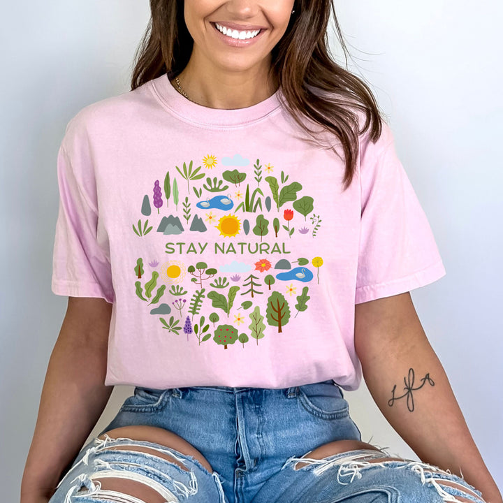 "Stay Natural" - Bella Canvas T-Shirt