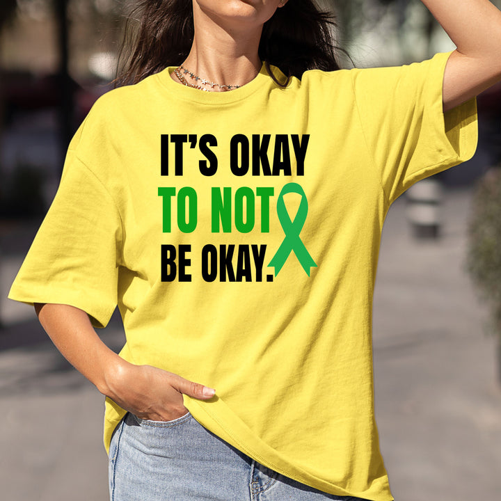 It's Ok Not To Be Okay - Bella Canvas