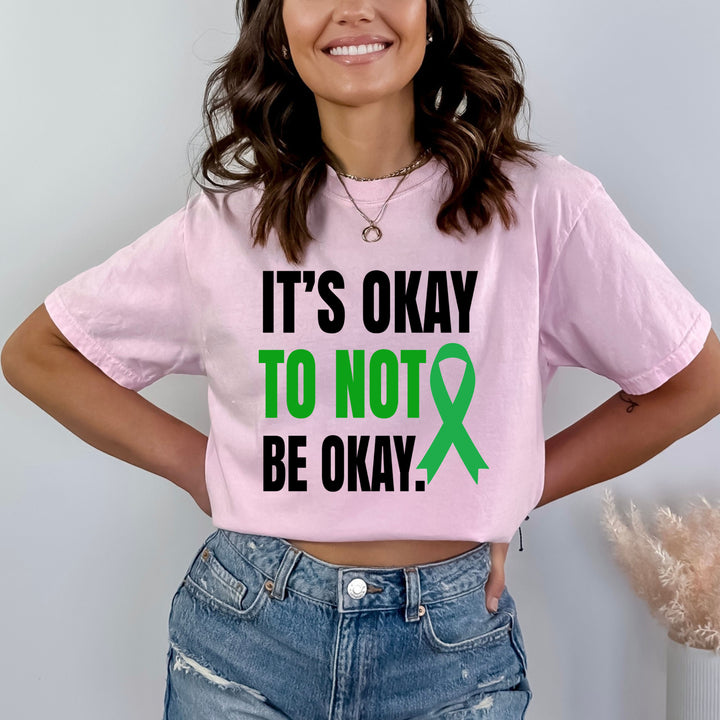 It's Ok Not To Be Okay - Bella Canvas