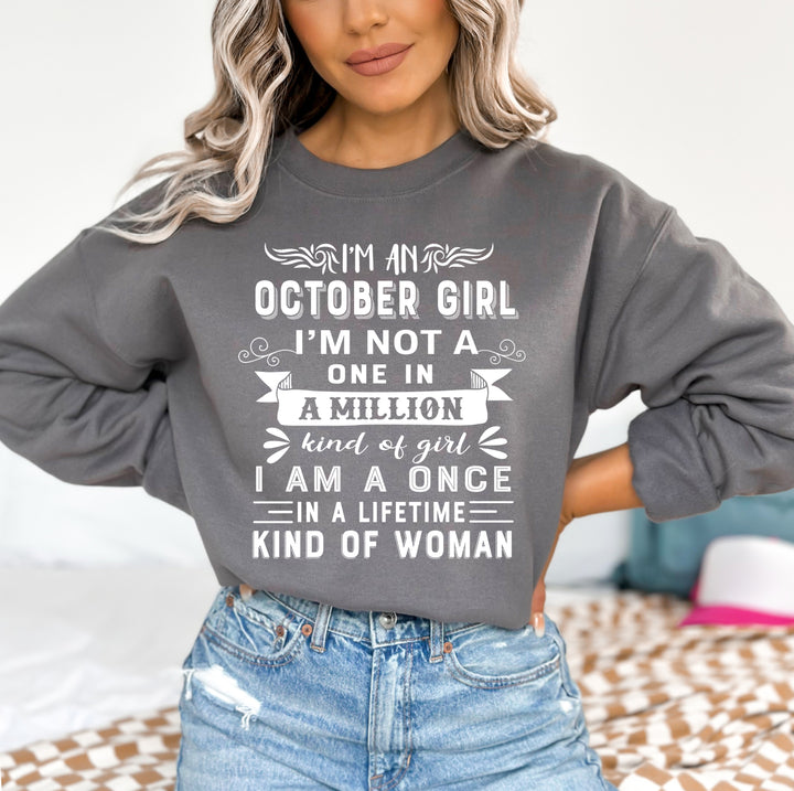 I'm October Girl ( Once In A Lifetime) - Sweatshirt & Hoodie