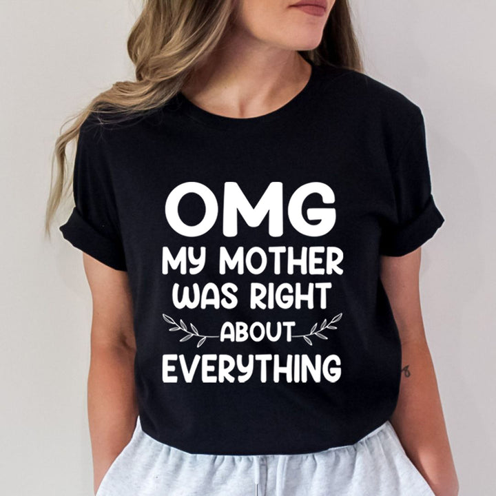 My Mother Was Right - Bella canvas