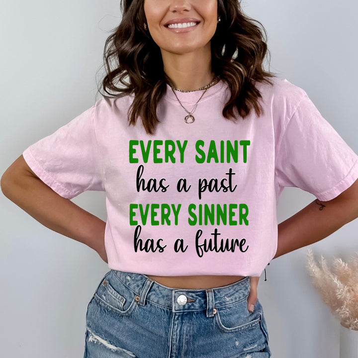 Every Sinner Has Future - Bella canvas