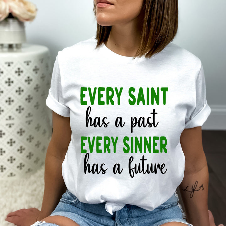 Every Sinner Has Future - Bella canvas