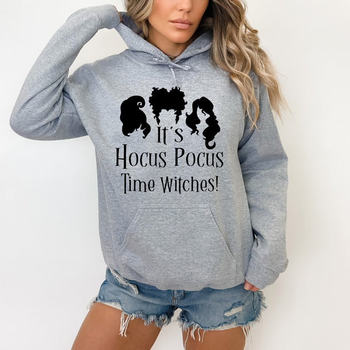 IT'S HOCUS POCUS TIME WITCHES - Hoodie & Sweatshirt.