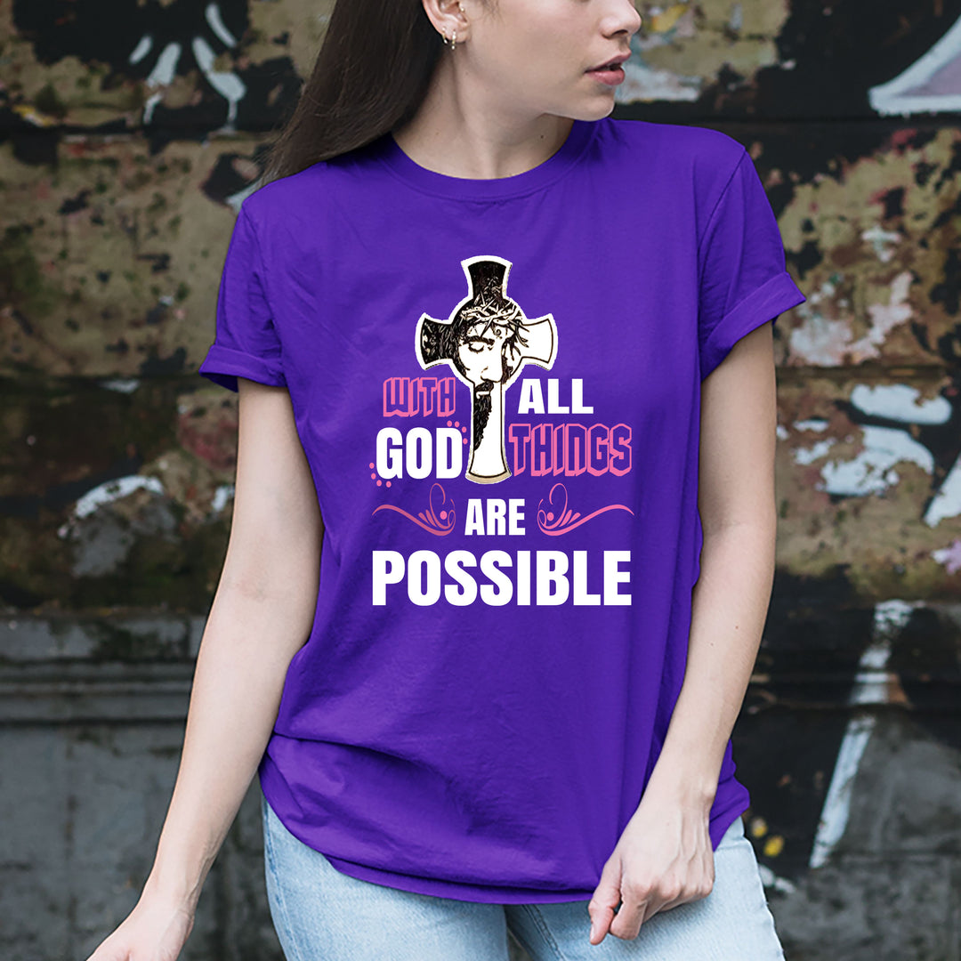 WITH GOD ALL THINGS ARE POSSIBLE T-SHIRT.