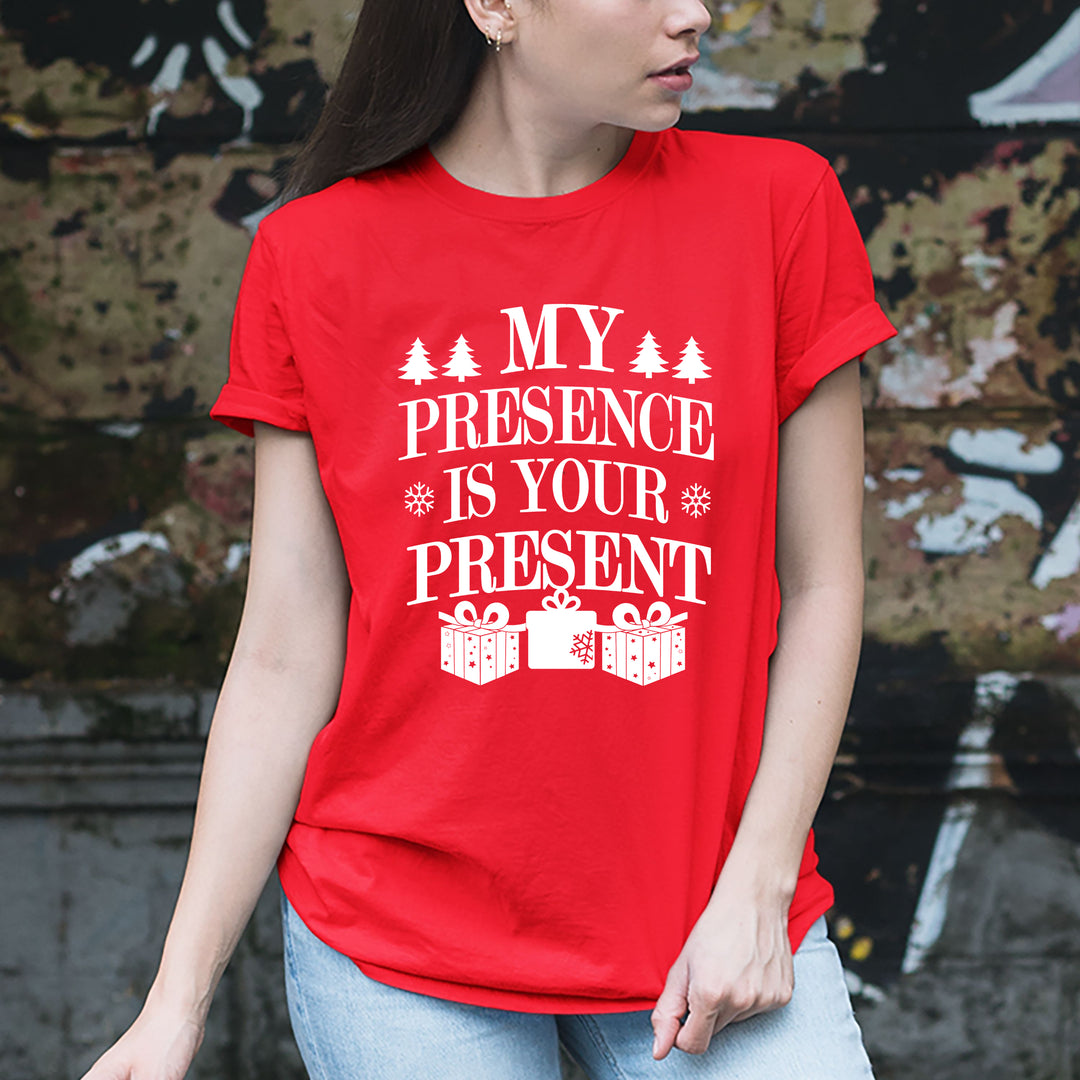 ''My Presence Is Your Present''