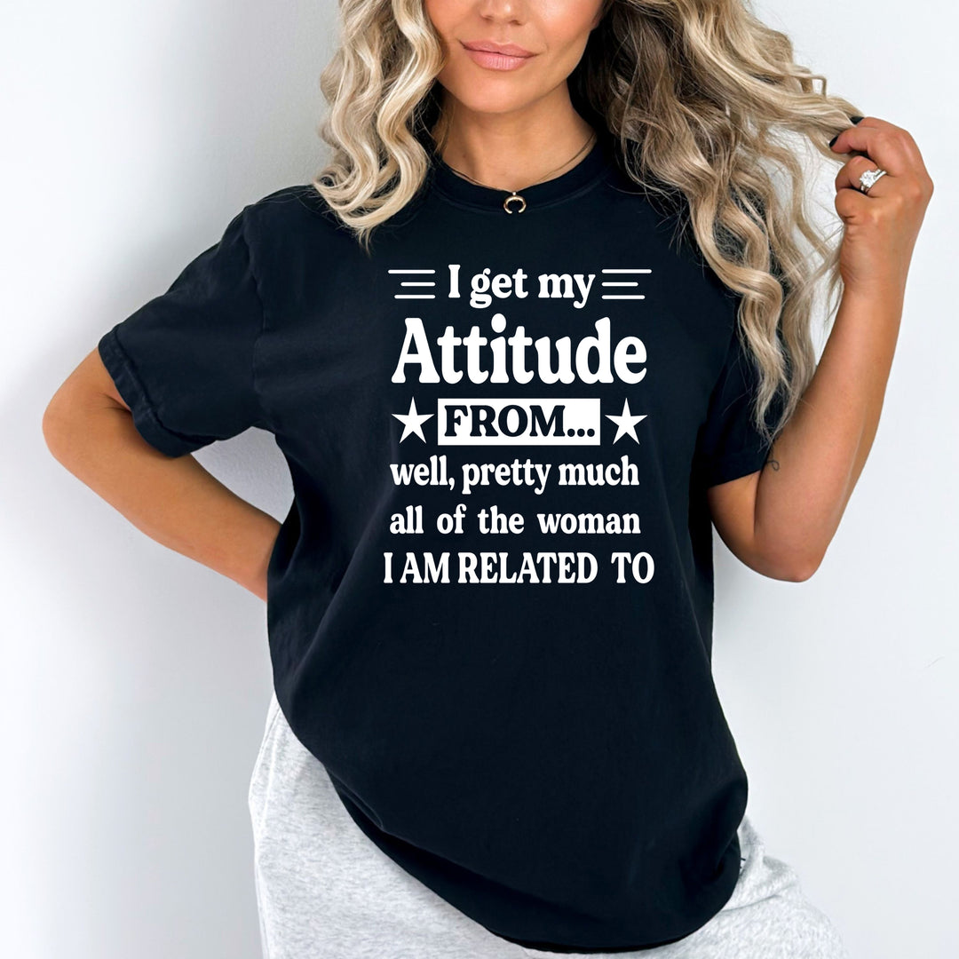 I Get My Attitude  - Bella canvas