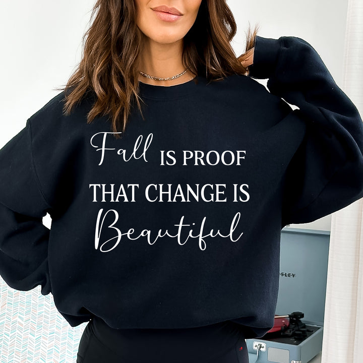 Change Is Beautiful - Sweatshirt