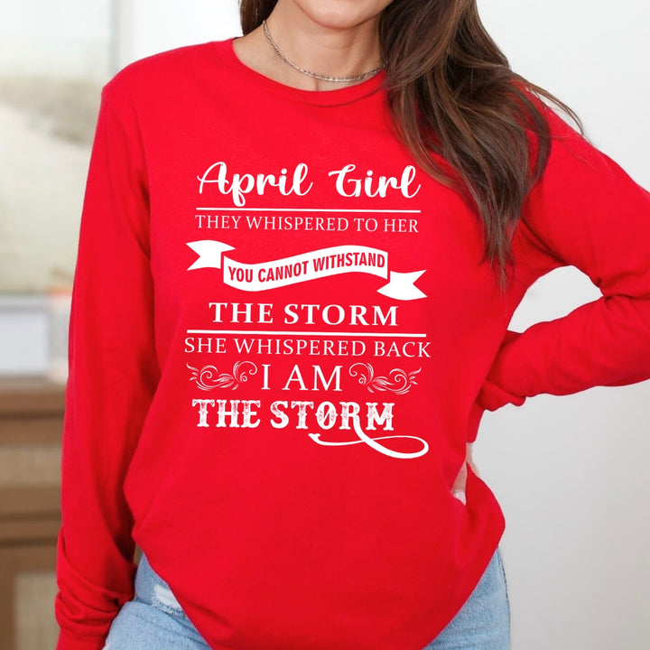 April Girl ( I Am The Storm) - Long-Sleeve Tee