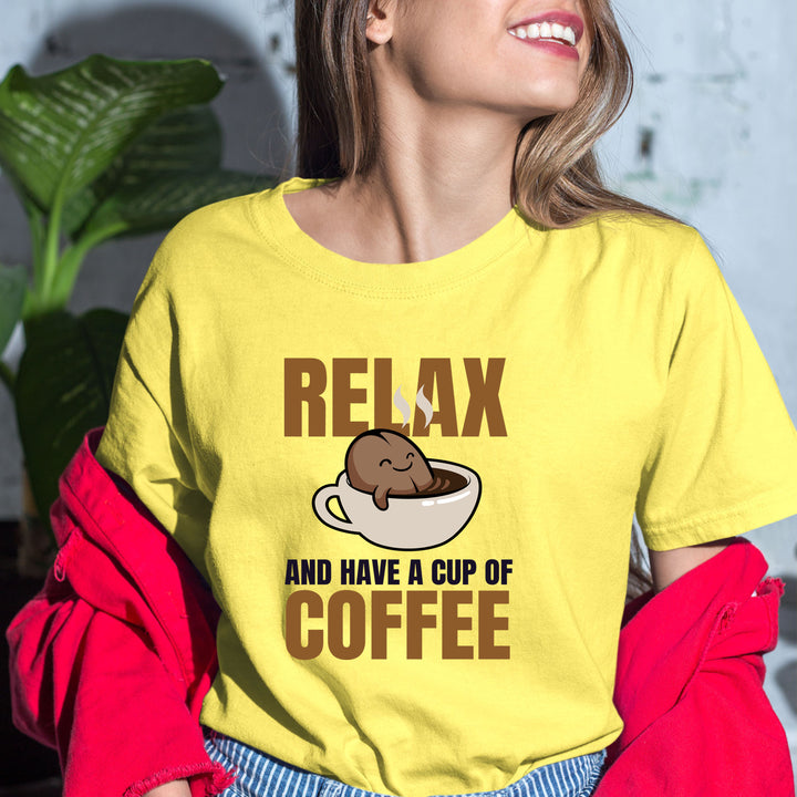 Relax And Have A Cup Of Coffee - Bella canvas