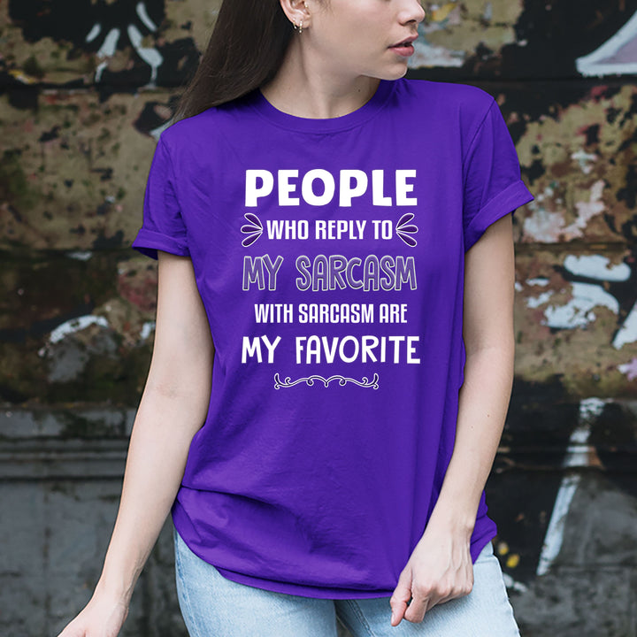 Sarcasm Are My Favorite - Unisex Tee