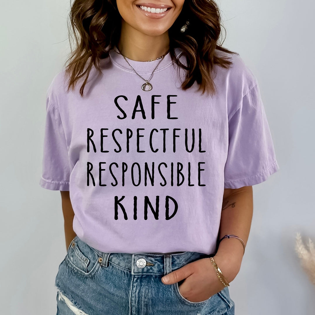 Safe, Respectful, Responsible, Kind - Bella Canvas