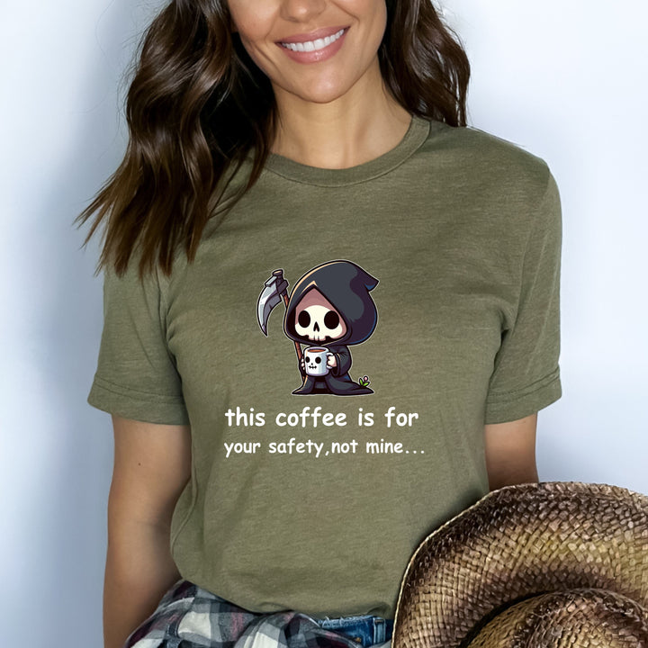 This Coffee Is Your Safety - Bella canvas