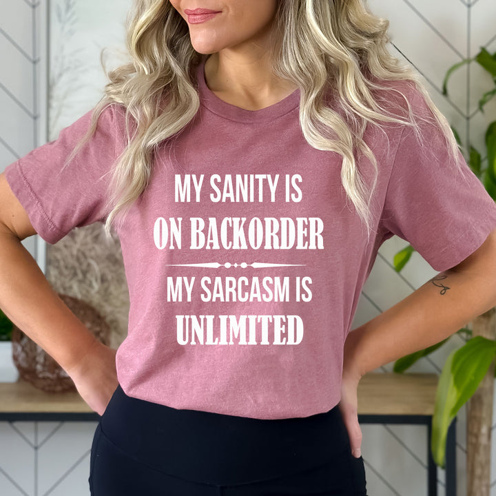 My Sarcasm Is Unlimited - Bella canvas