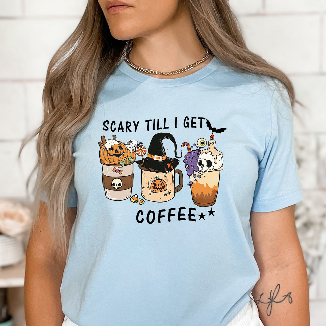 Scary Till I Get Coffee - Bella Canvas