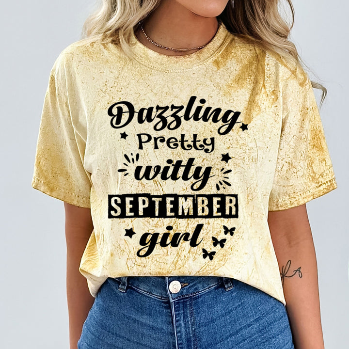 Dazzling Pretty Witty(September Girl) - Unisex Tie-Dye Colorblast T-Shirt