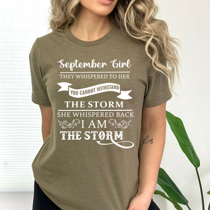 September Girl ( I am the Storm ) - Bella Canvas