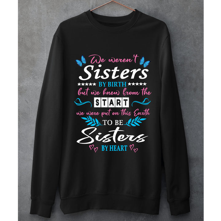 "We Weren't Sisters By Birth"