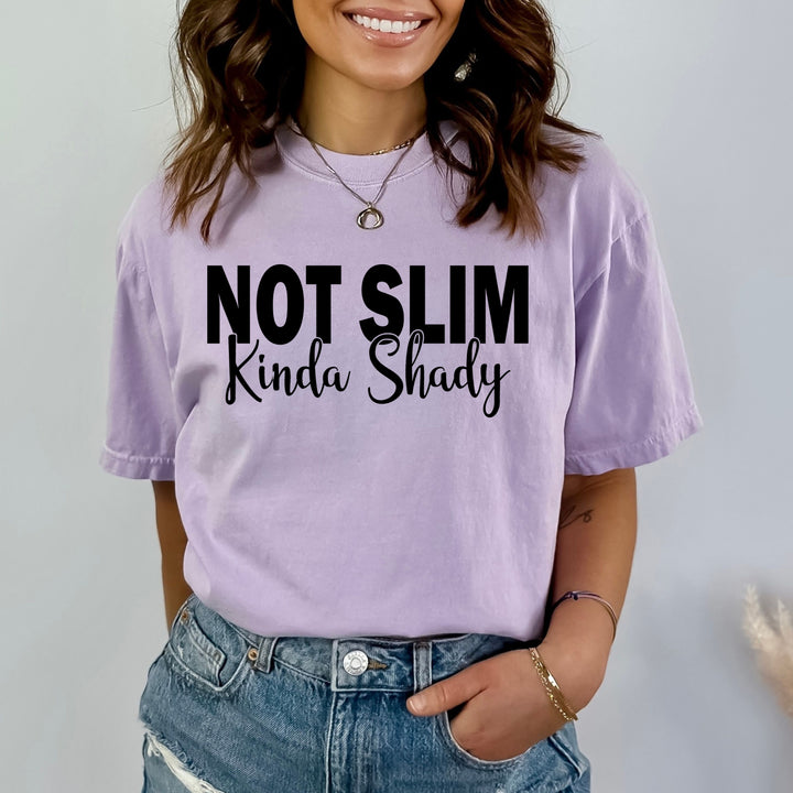 Not Slim Kinda Shady - Bella Canvas