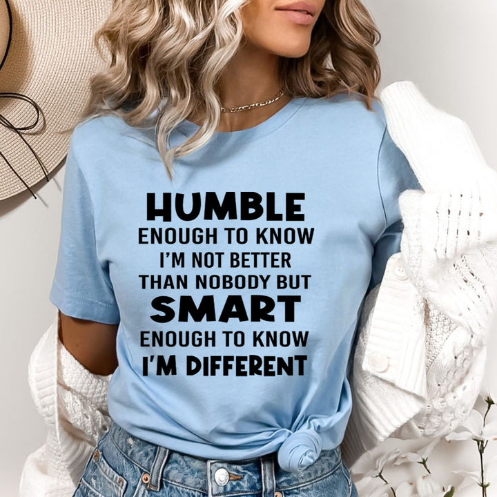 Smart Enough To Know I'm Different - Bella Canvas