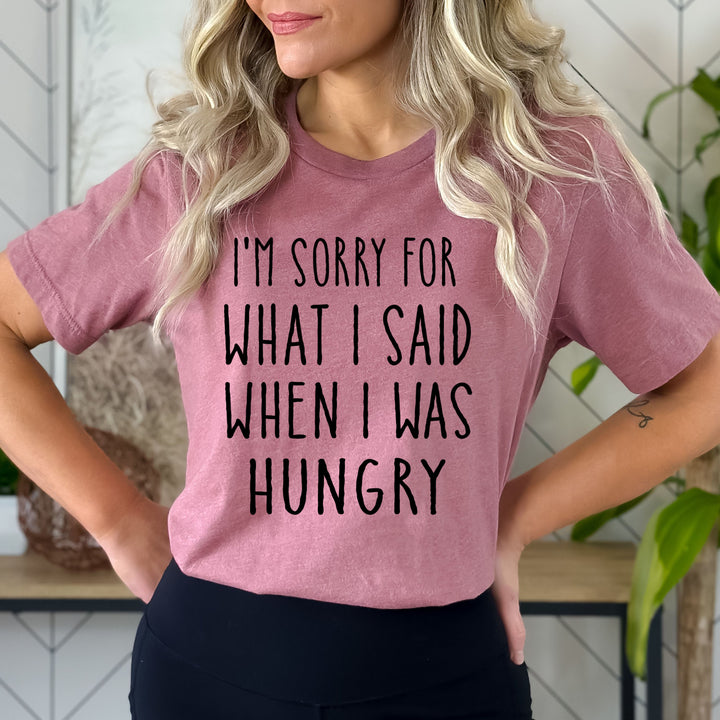 I'm Sorry For What I Said - Bella Canvas