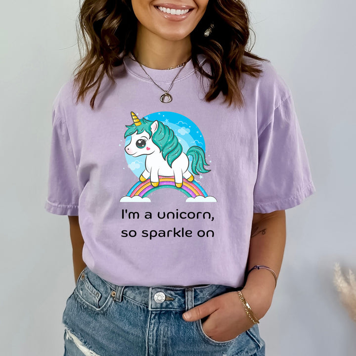 I'm Unicorn So Sparkle On - Bella canvas