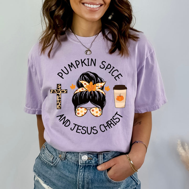 Pumpkin Spice And Jesus Christ - Bella Canvas