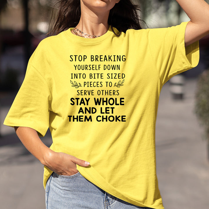 Stop Breaking Yourself - Bella canvas