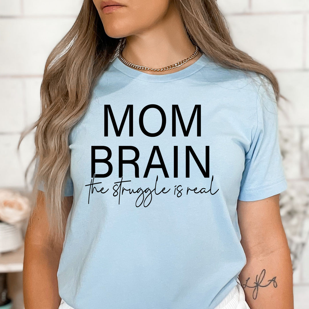 Mom Brain - Bella Canvas