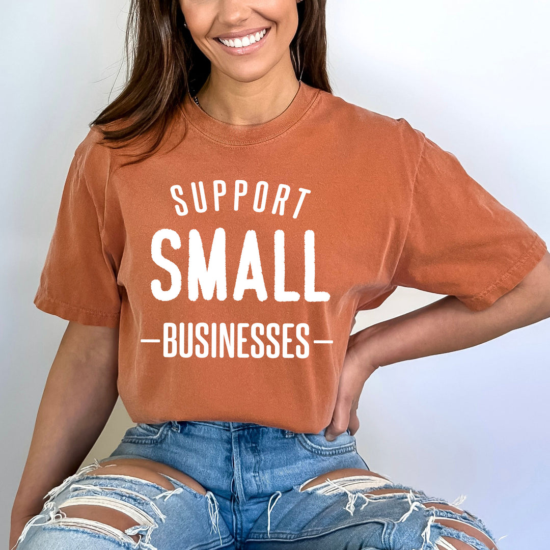 support small business - Bella Canvas T-Shirt