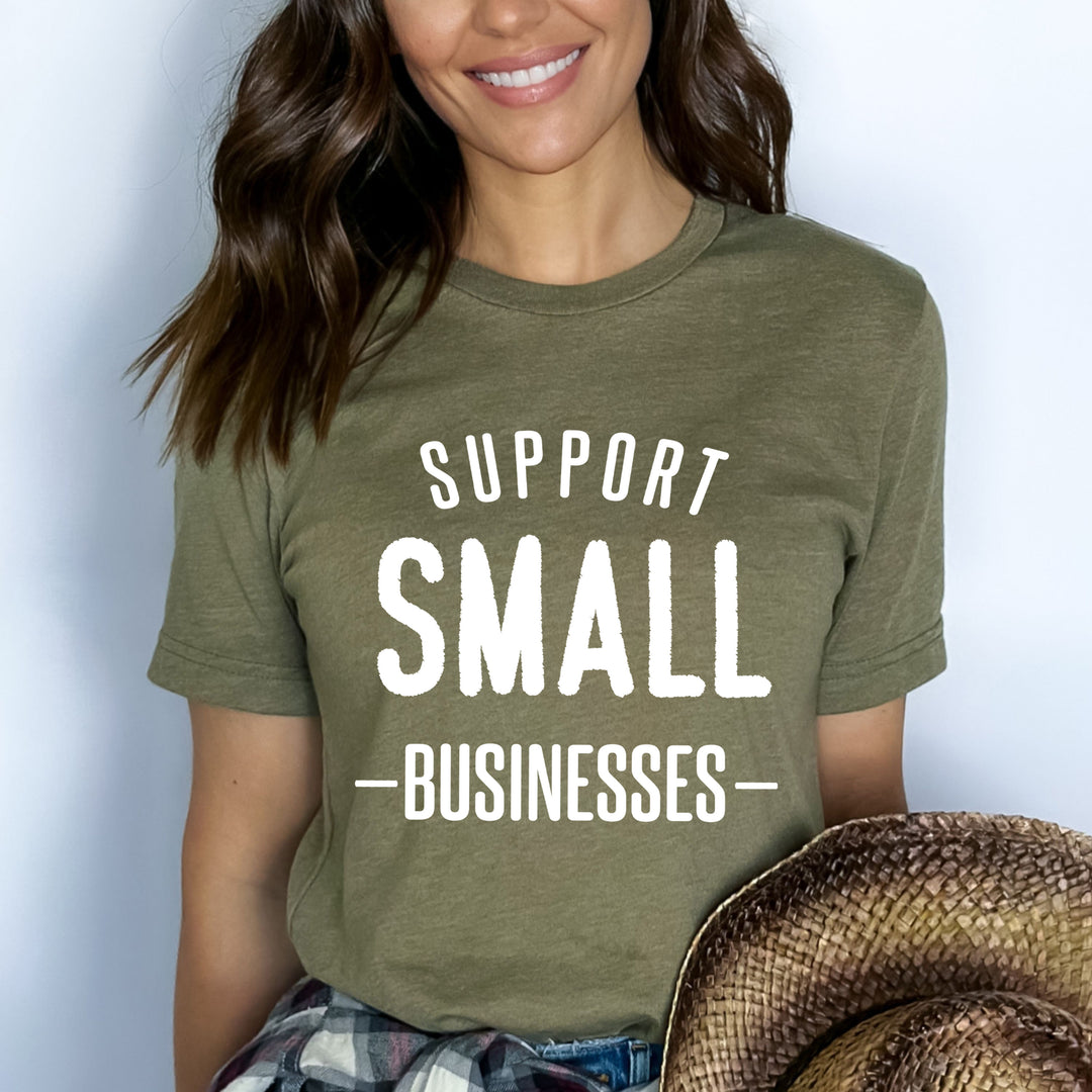 support small business - Bella Canvas T-Shirt