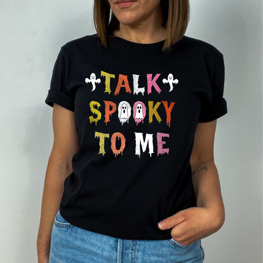 Talk Spooky To Me - Unisex T-Shirt
