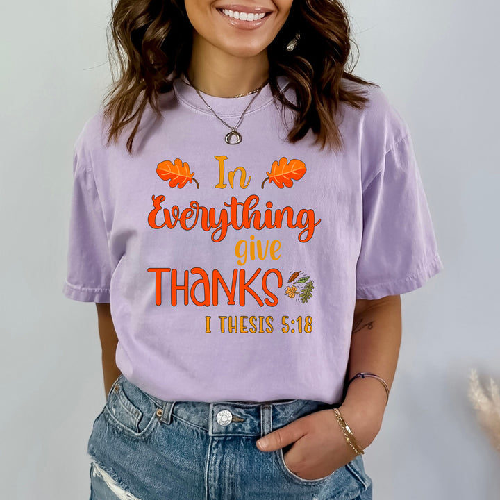 In Everything Give Thanks - Bella canvas