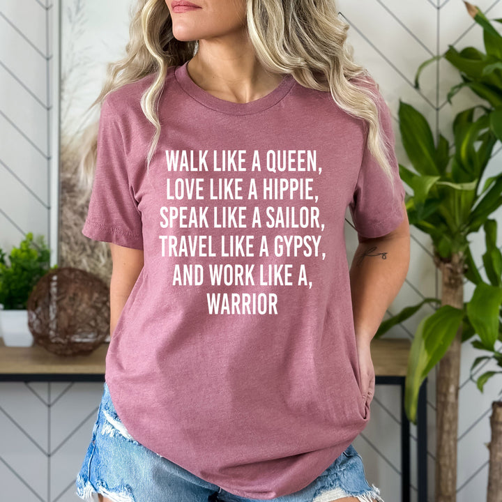 Walk Like A Queen -Bella Canvas