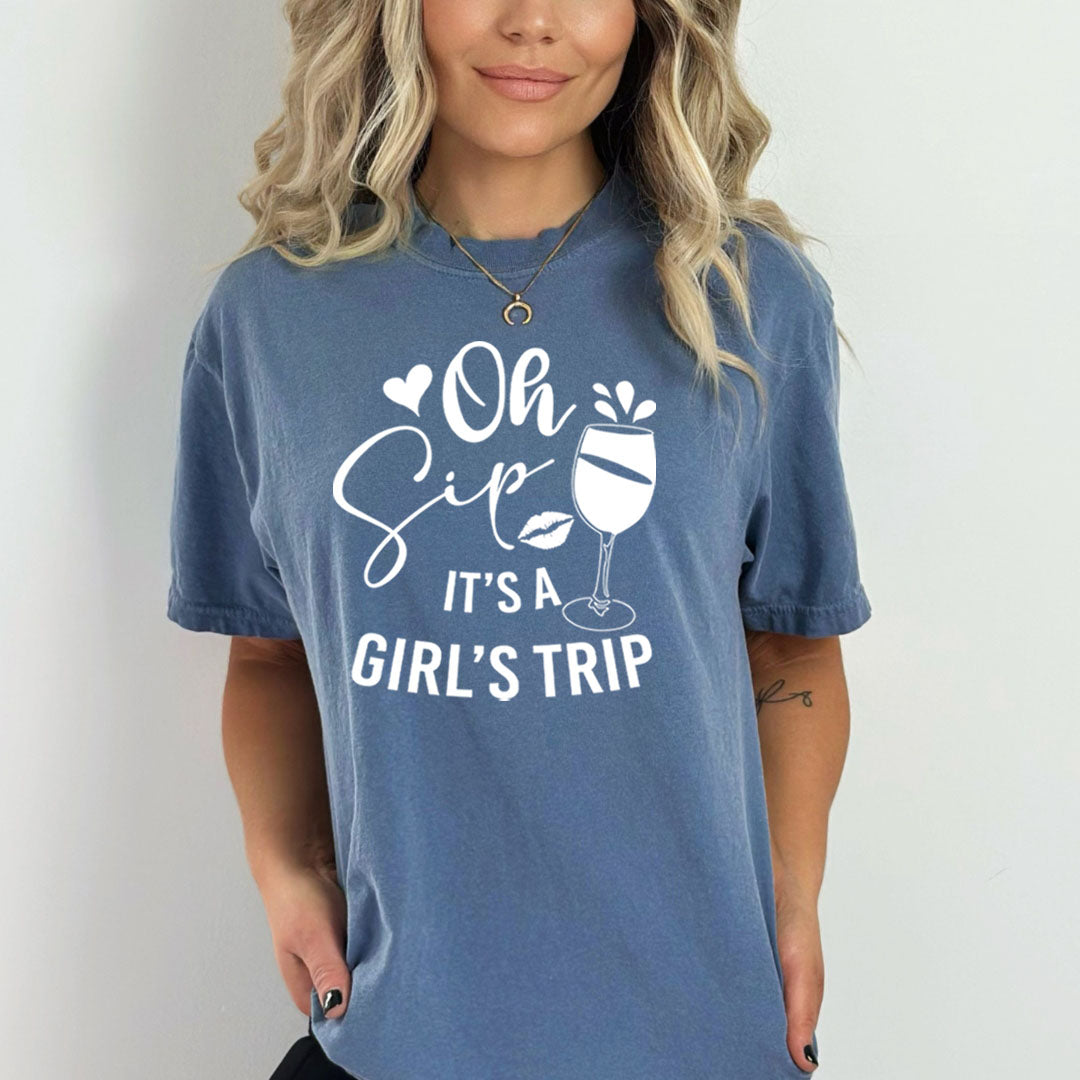Oh Sip It's Girls Trip - Bella Canvas
