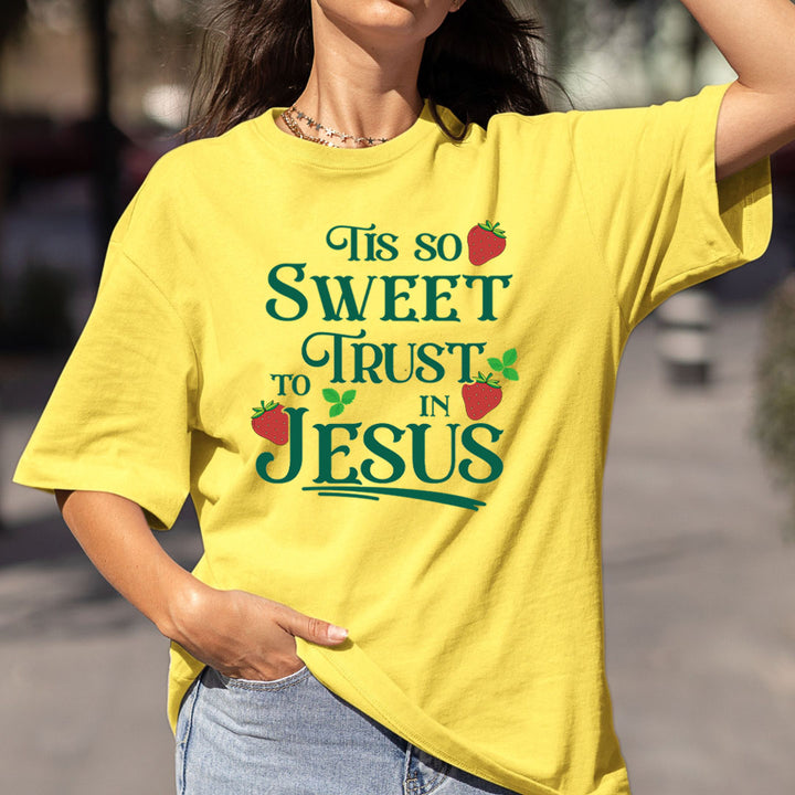 Tis Is So Sweet To Trust In Jesus - Bella Canvas