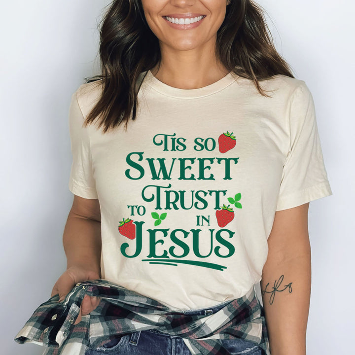 Tis Is So Sweet To Trust In Jesus - Bella Canvas