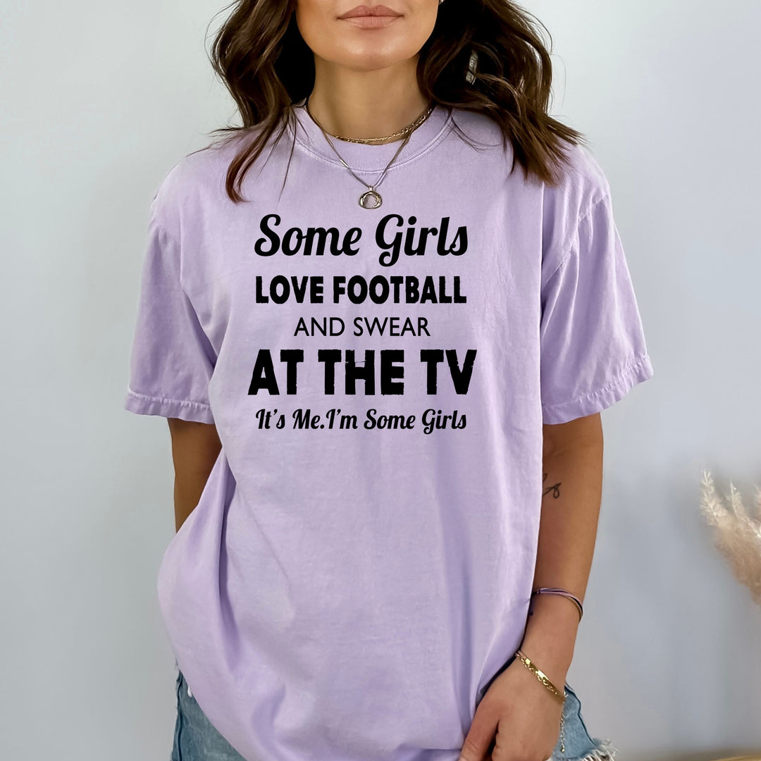 Some Girls Love Football - Bella Canvas