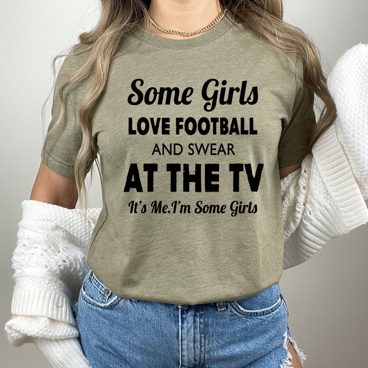 Some Girls Love Football - Bella Canvas