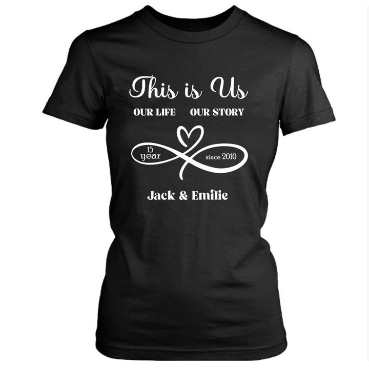This Is Us Our Life Our Story - T-Shirt