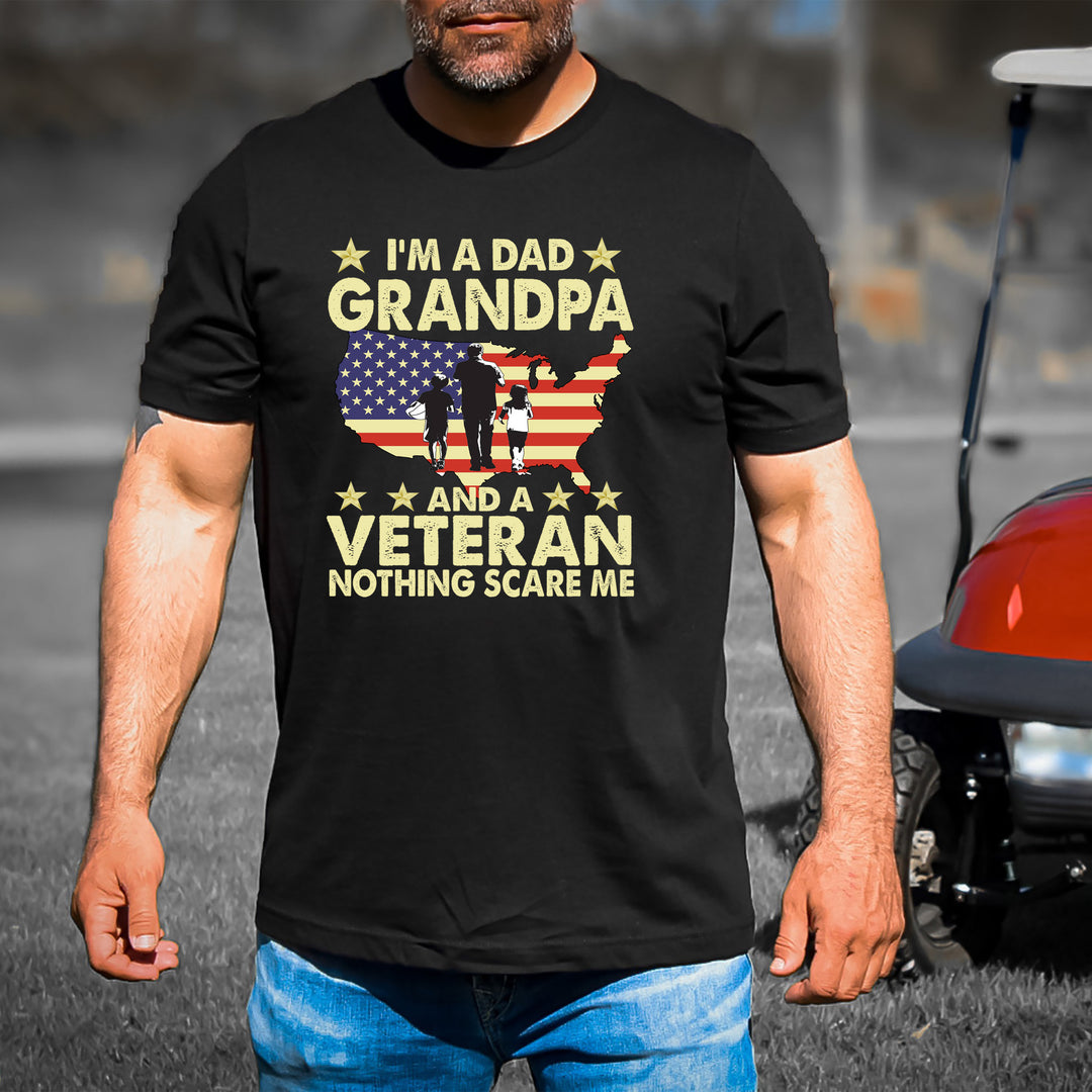 I'm A  Dad Grandpa and Veteran - Men's Tee