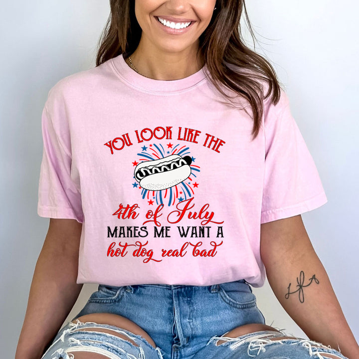 You Look Like The 4th Of July - Bella Canvas